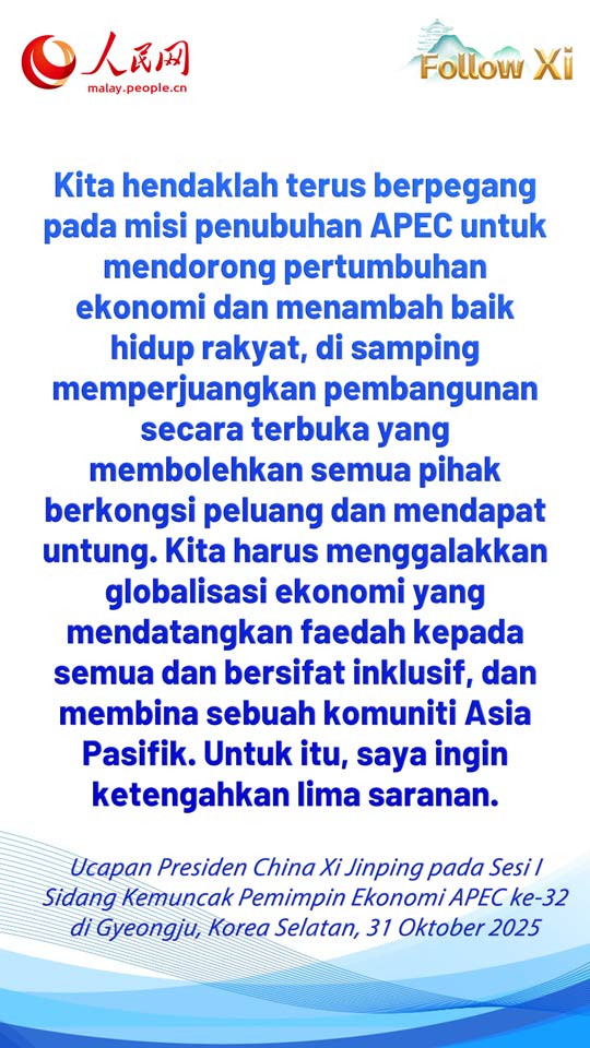 Petikan Ucapan Xi Jinping pada Sesi I Sidang Kemuncak Pemimpin Ekonomi APEC