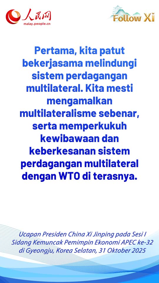 Petikan Ucapan Xi Jinping pada Sesi I Sidang Kemuncak Pemimpin Ekonomi APEC